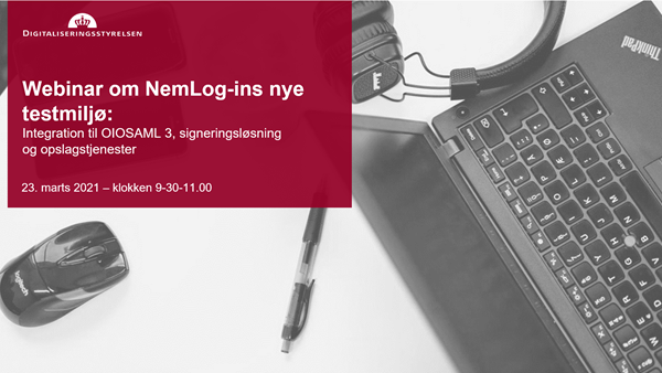 Videooptagelse fra webinar om NemLog-ins nye testmiljø, afholdt den 23.marts 2021. 